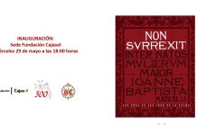 Exposición de San Juan Bautista «Non Surrexit» en Cajasol